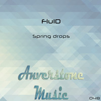 Fluid - Spring Drops