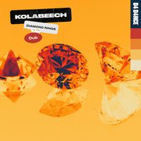 Kolabeech - Diamond Rings (Dub)