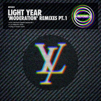 Light Year - Moderation Remixes, Pt. 1