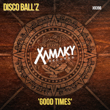 Disco Ball'z - Good Times