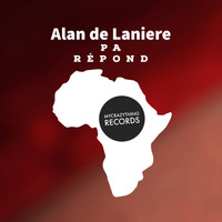 Alan de Laniere - Pa Répond