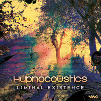 Hypnocoustics - Liminal Existence