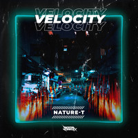 Nature-T - Velocity EP