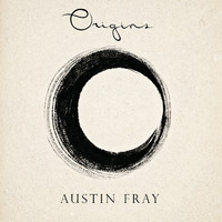 Austin Fray - Origins