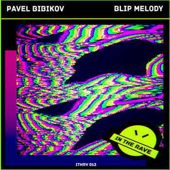 Pavel Bibikov - Blip Melody