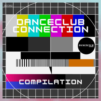 Various Artists - DanceClub Connection Compilation