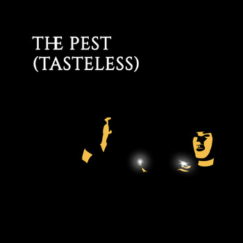 Daniel Rivas - The Pest (Tasteless)