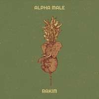 Rakim - Alpha Male