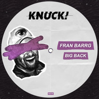 Fran Barrg - Big Back