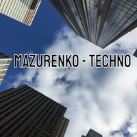 Mazurenko - Techno