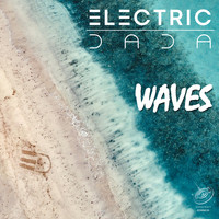 Electric Dada - Waves