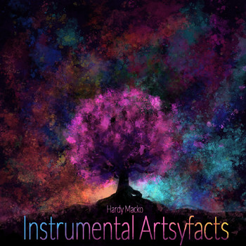 Hardy Macko - Instrumental Artsyfacts