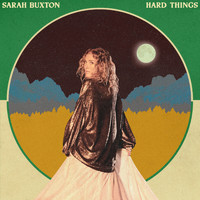 Sarah Buxton - Hard Things