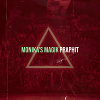 Praphit - Monika's Magik