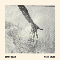 Space Queen - Water Cycle