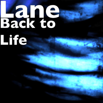 Lane - Back to Life
