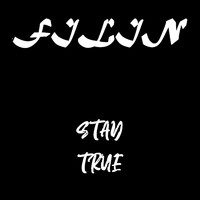 FiLiN - Stay True