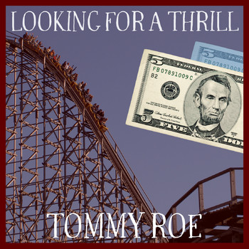 Tommy Roe - Looking for a Thrill