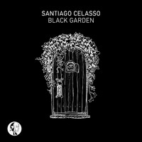 Santiago Celasso - Black Garden