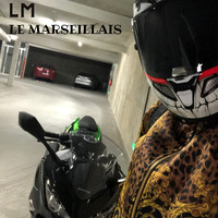 LM - le marseillais (Explicit)