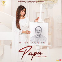 Miss Pooja - Papa