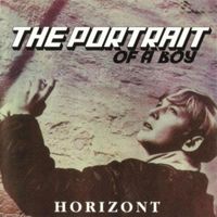 Horizont - The Portrait Of A Boy