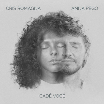 Cris Romagna, Anna Pêgo - Cadê Você (versão estúdio)