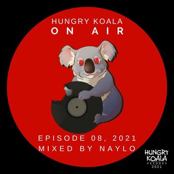 Hungry Koala - Hungry Koala On Air 008, 2021 (Explicit)