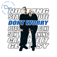 Dusky Grey - Don't Worry