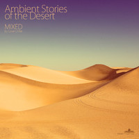 Coral Chiller - Ambient Stories Of The Desert (Continuous Mix)
