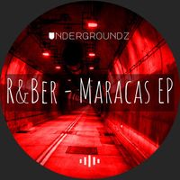 R&Ber - Maracas EP