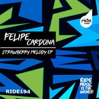Felipe Cardona - Strawberry Melody ep