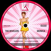 The Revelers - Monica