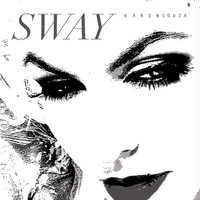 Karen Souza - Sway