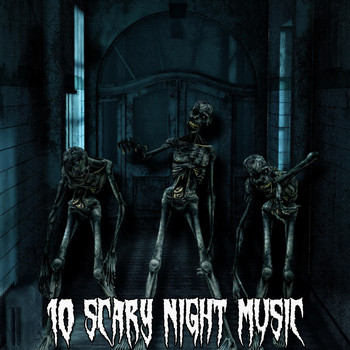 Halloween Songs - 10 Scary Night Music