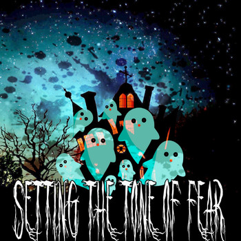 Halloween Songs - Setting The Tone Of Fear