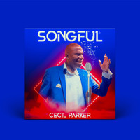 Cecil Parker - Songful (Studio Album)