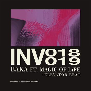 Fresno - INV018: BAKA (feat. MAGIC OF LiFE)