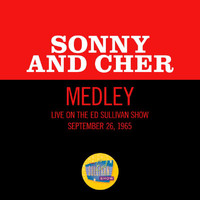 Sonny & Cher - I Got You Babe/Where Do You Go/But You're Mine (Medley/Live On The Ed Sullivan Show, September 26, 1965)