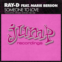 Ray-D - Someone to Love