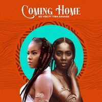 MzVee - Coming Home (feat. Tiwa Savage)