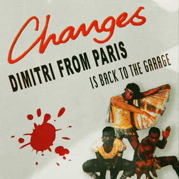 Imagination - Changes (Dimitri From Paris Is Back To The Garage Mix)