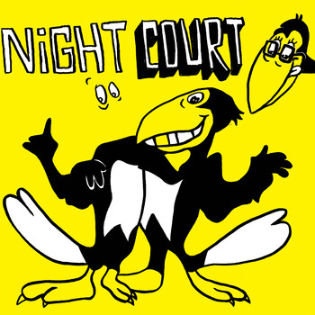 Night Court - Nervous Birds! One