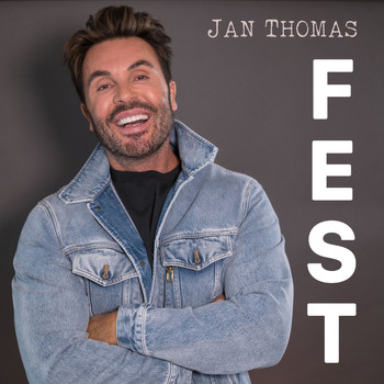Jan Thomas - Fest