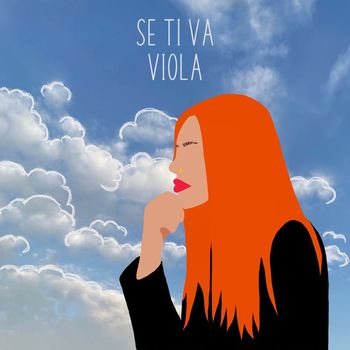 VIOLA - Se ti va (Explicit)