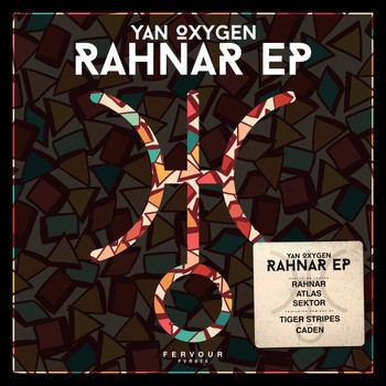 Yan Oxygen - Rahnar EP