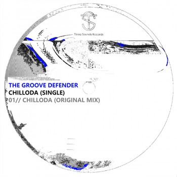 The Groove Defender - Chilloda