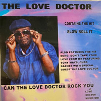 The Love Doctor - Can the Love Doctor Rock You
