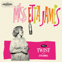 Etta James - Miss Etta James Plus Twist with Etta James