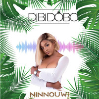 Dibi Dobo - Ninnouwi